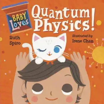 BABY LOVES QUANTUM PHYSICS  PB