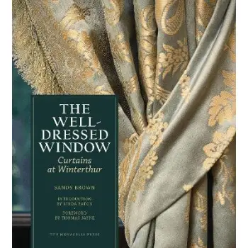 THE WELL-DRESSED WINDOW HC