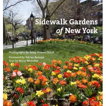 SIDEWALK GARDENS OF NEW YORK HC