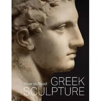 HOW TO READ GREEK SCULPTURE PB
