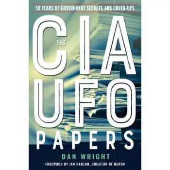 THE CIA UFO PAPERS HC