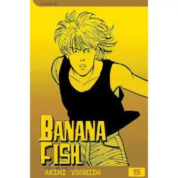 BANANA FISH, VOL. 05 PA