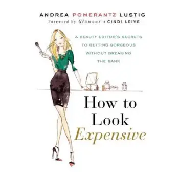HOW TO LOOK EXPENSIVE HC