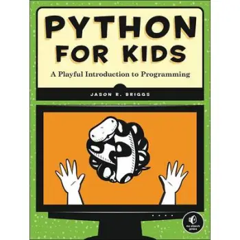 PYTHON FOR KIDS : A PLAYFUL INTRODUCTION TO PROGRAMMING PB