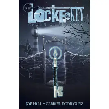 LOCKE & KEY, VOL. 3: CROWN OF SHADOWS : 3
