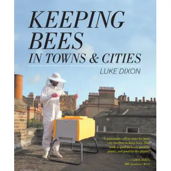 KEEPING BEES IN TOWNS AND CITIES PB