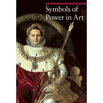 SYMBOLS OF POWER IN ART  PB