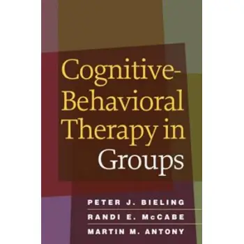 COGNITIVE BEHAVIOURAL THERAPY IN GROUPS PB