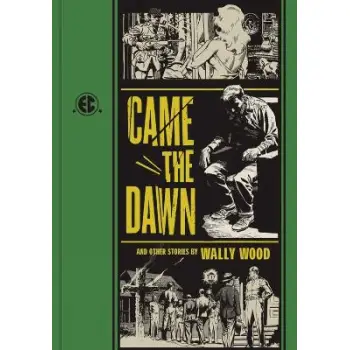 Came the Dawn    HC