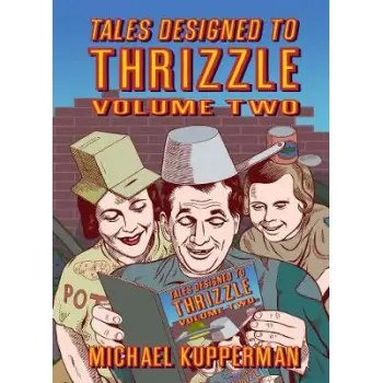 TALES DESIGNED TO THRIZZLE VOLUME TWO  HC