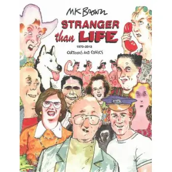 Stranger Than Life