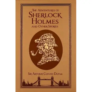 The Adventures of Sherlock Holmes and Other Stories CLOTH BOOK