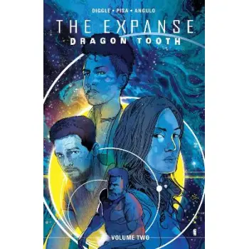 Expanse: Dragon Tooth Vol. 2, The