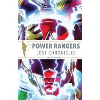 Power Rangers: Lost Chronicles Deluxe Edition   HC