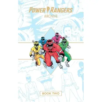 Power Rangers Archive Book Two Deluxe Edition   HC