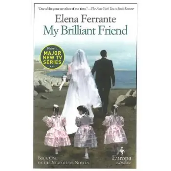 NEAPOLITAN NOVELS 1: MY BRILLIANT FRIEND PB