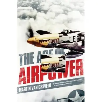 THE AGE OF AIRPOWER PB