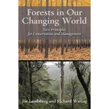 FORESTS IN OUR CHANGING WORLD  HC