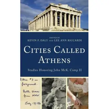 CITIES CALLED ATHENS :STUDIES HONORING JOHN MCK  HC
