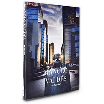 MANOLO VALDES : BROADWAY
