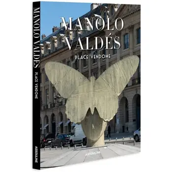 MANOLO VALDES : PLACE VENDOME