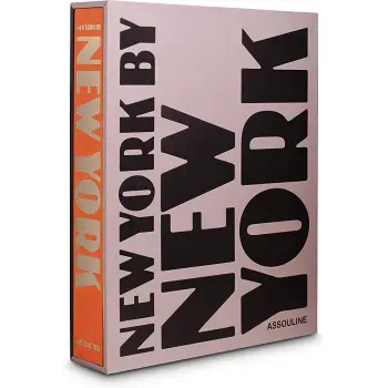 ASSOULINE : NEW YORK BY NEW YORK