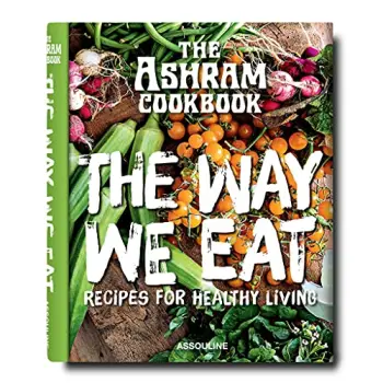 THE ASHRAM : THE WAY WE EAT