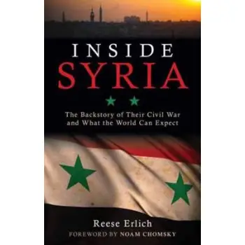 INSIDE SYRIA: THE BACKSTORY OF THEIR CIVIL WAR AND THAT THE WORLD CAN EXPECT PB