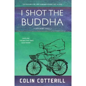 I SHOT THE BUDDHA