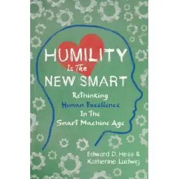HUMILITY IS THE NEW SMART