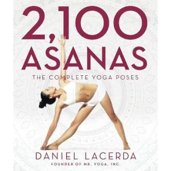 2,100 ASANAS : THE COMPLETE YOHA POSES HC