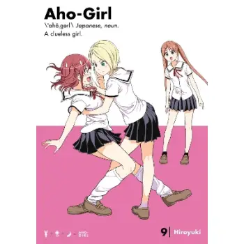 AHO GIRLCLUELESS GIRL) GN VOL 09 PB