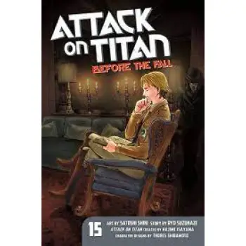 ATTACK ON TITAN BEFORE THE FALL GN VOL 15 (MR) (C: 1-1-0)