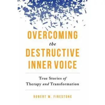 OVERCOMING THE DESTRUCTIVE INNER VOICE  PB