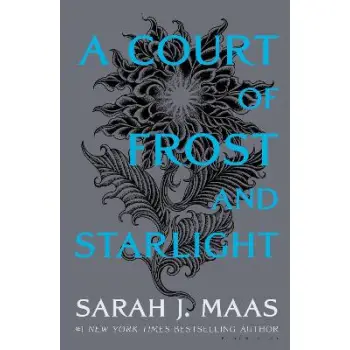 A COURT OF THORNS AND ROSES 3.1: A COURT OF FROST AND STARLIGHT HC