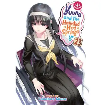 YUUNA AND THE HAUNTED HOT SPRINGS VOL. 23 : 23