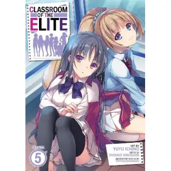 CLASSROOM OF THE ELITE (MANGA) VOL. 5 : 5