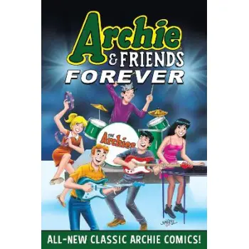 ARCHIE & FRIENDS FOREVER    PB