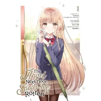 Angel Next Door Spoils Me Rotten 01 (Manga), The