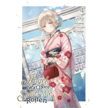 Angel Next Door Spoils Me Rotten 04 (Manga), The   PB