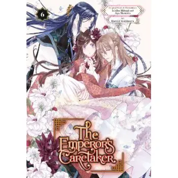 Emperor's Caretaker 06, The