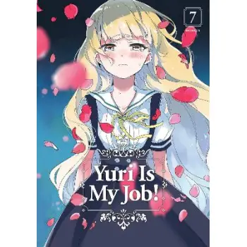 YURI IS MY JOB GN VOL 07 (RES) (MR) (C: 0-1-0)