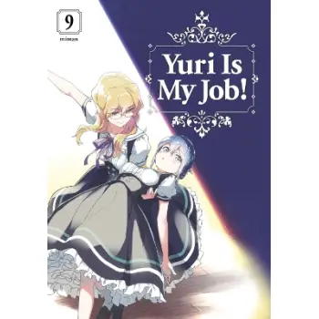 YURI IS MY JOB GN VOL 09 (MR) (C: 0-1-0)