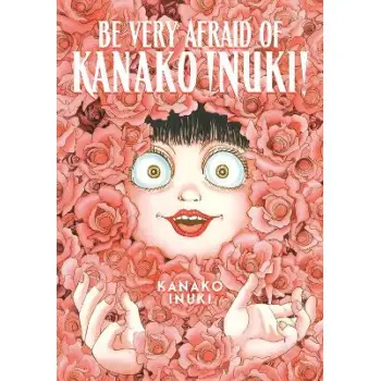 BE AFRAID OF INUKI KANAKO GN (C: 0-1-2)