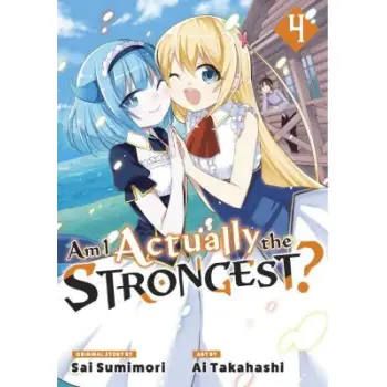 AM I ACTUALLY THE STRONGEST GN VOL 04 (C: 0-1-2)