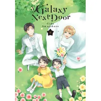 A GALAXY NEXT DOOR GN VOL 06 (C: 0-1-1)