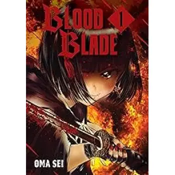BLOOD BLADE GN VOL 01 (MR) (C: 0-1-1)