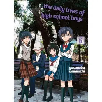 Daily Lives of High School Boys, volume 6, The