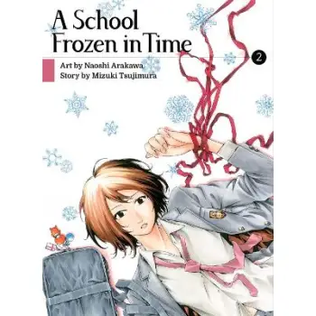 School Frozen in Time 2, A