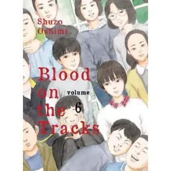 BLOOD ON THE TRACKS, VOLUME 6    PB